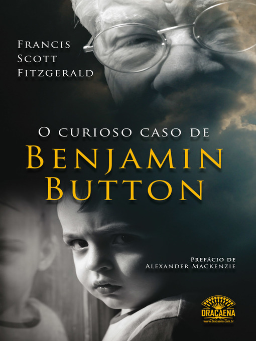 Title details for O Curioso Caso de Benjamin Button by Francis Scott Fitzgerald - Available